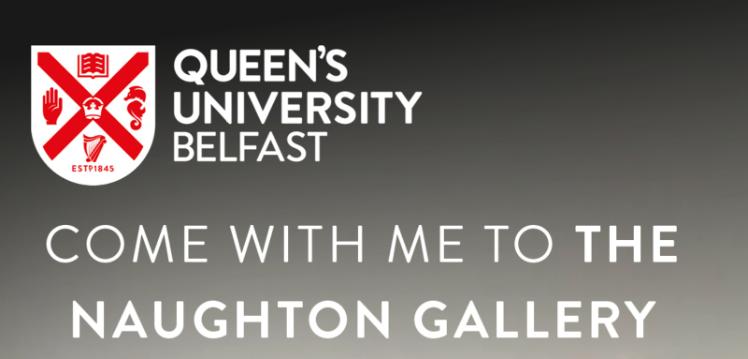 Vlog thumbnail displaying the words 'Come with me to the Naughton Gallery'