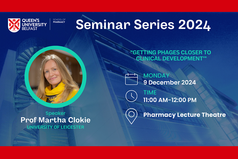 School of Pharmacy seminar 2024, with thumbnail image of speaker, Professor Martha Clokie